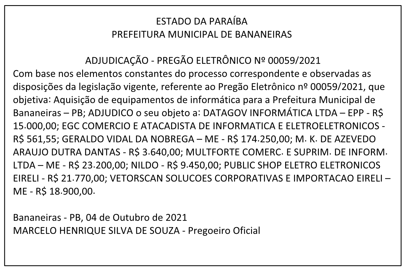 PREFEITURA MUNICIPAL DE BANANEIRAS – ADJUDICAÇÃO – PREGÃO ELETRÔNICO Nº 00059/2021