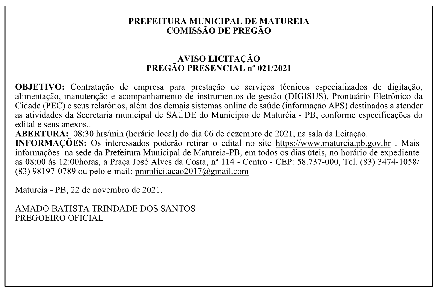 PREFEITURA MUNICIPAL DE MATUREIA – COMISSÃO DE PREGÃO – AVISO LICITAÇÃO – PREGÃO PRESENCIAL Nº 021/2021