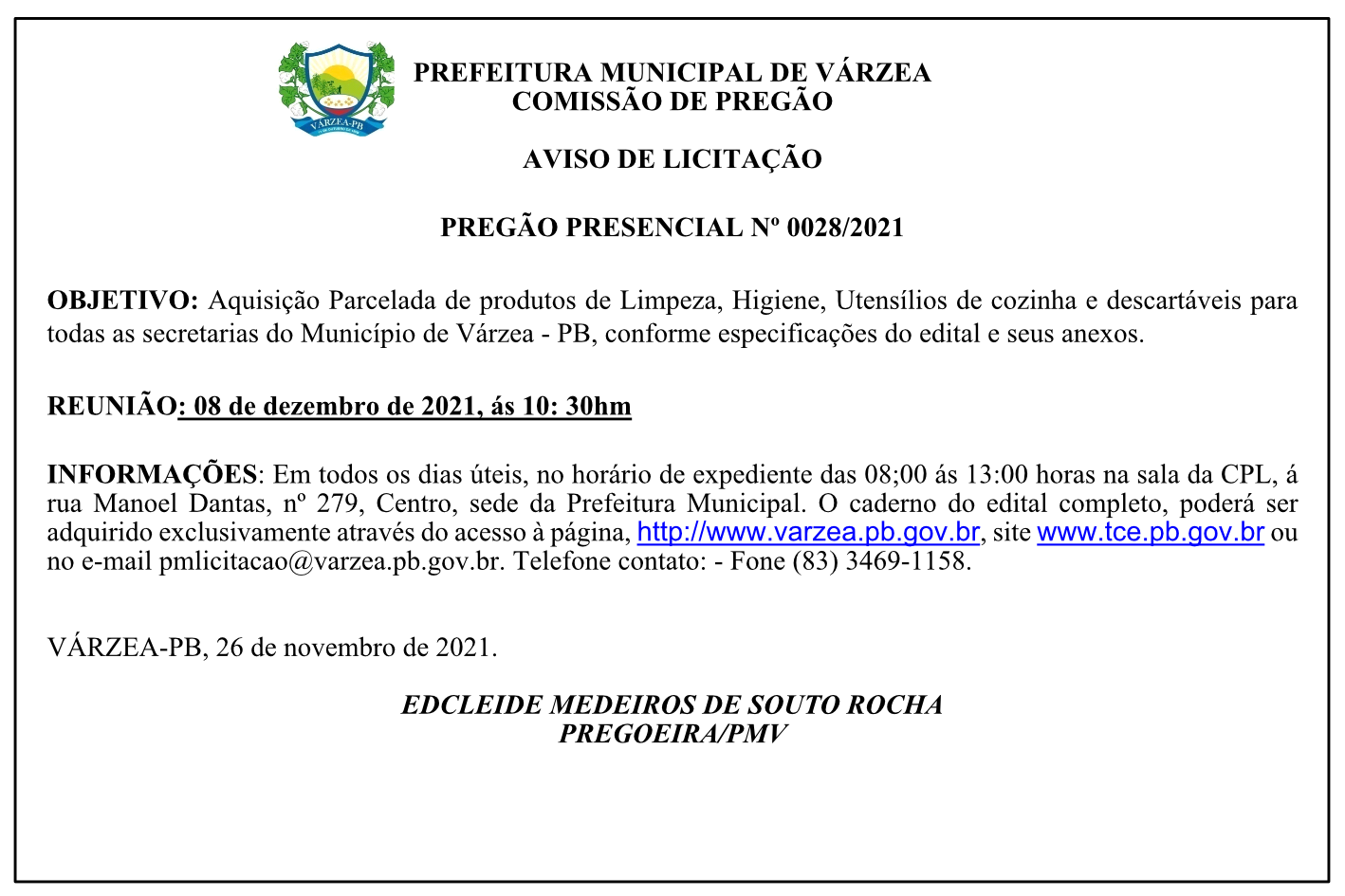 PREFEITURA MUNICIPAL DE VÁRZEA – COMISSÃO DE PREGÃO – AVISO DE LICITAÇÃO – PREGÃO PRESENCIAL Nº 0028/2021