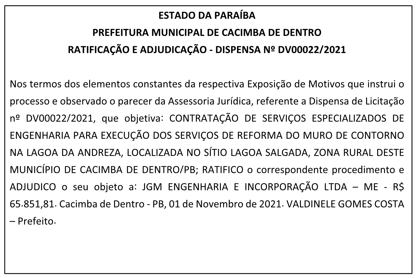 PREFEITURA MUNICIPAL DE CACIMBA DE DENTRO – RATIFICAÇÃO E ADJUDICAÇÃO – DISPENSA Nº DV00022/2021