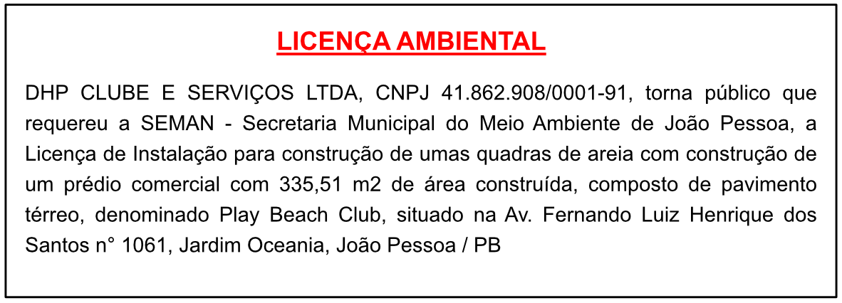 DHP CLUBE E SERVIÇOS – Licença de Instalação
