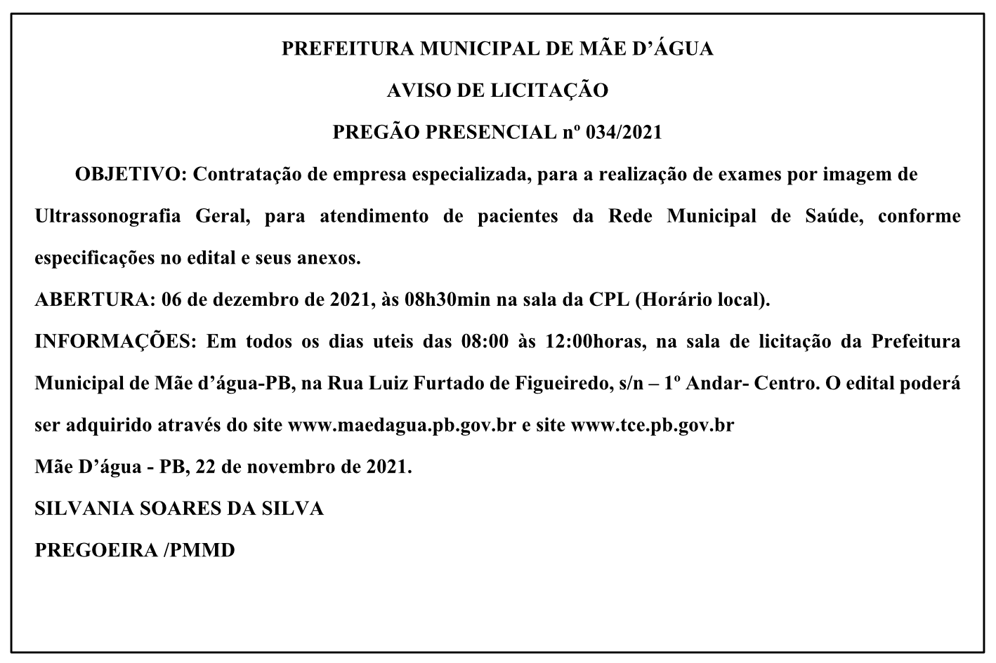 PREFEITURA MUNICIPAL DE MÃE D’ÁGUA – AVISO DE LICITAÇÃO – PREGÃO PRESENCIAL Nº 034/2021