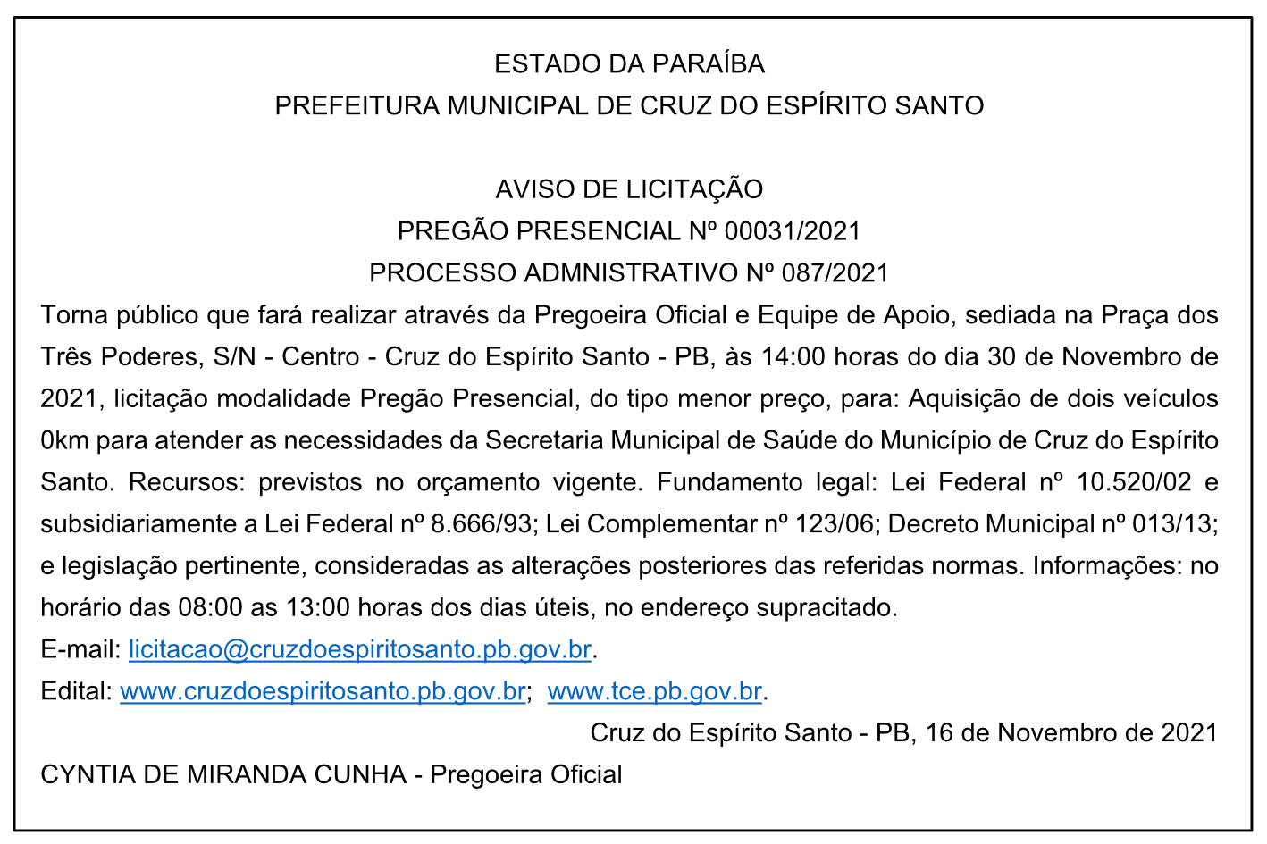 PREFEITURA MUNICIPAL DE CRUZ DO ESPÍRITO SANTO – AVISO DE LICITAÇÃO – PREGÃO PRESENCIAL Nº 00031/2021