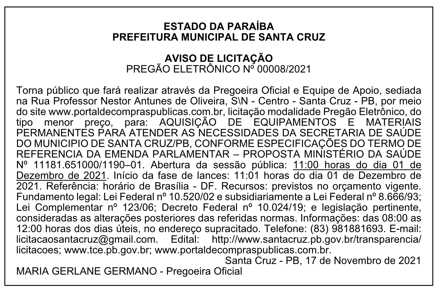 PREFEITURA MUNICIPAL DE SANTA CRUZ – AVISO DE LICITAÇÃO – PREGÃO ELETRÔNICO Nº 00008/2021