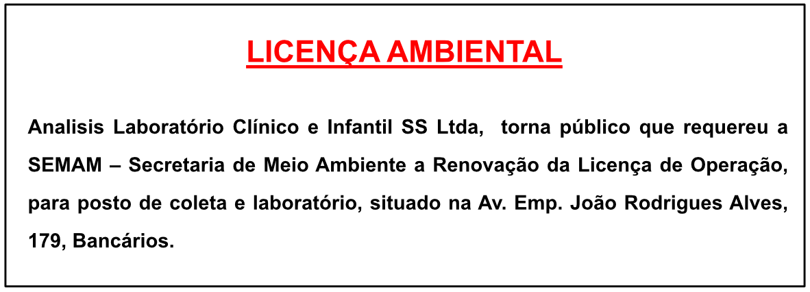 Analisis Laboratório Clínico e Infantil SS Ltda – Licença ambiental