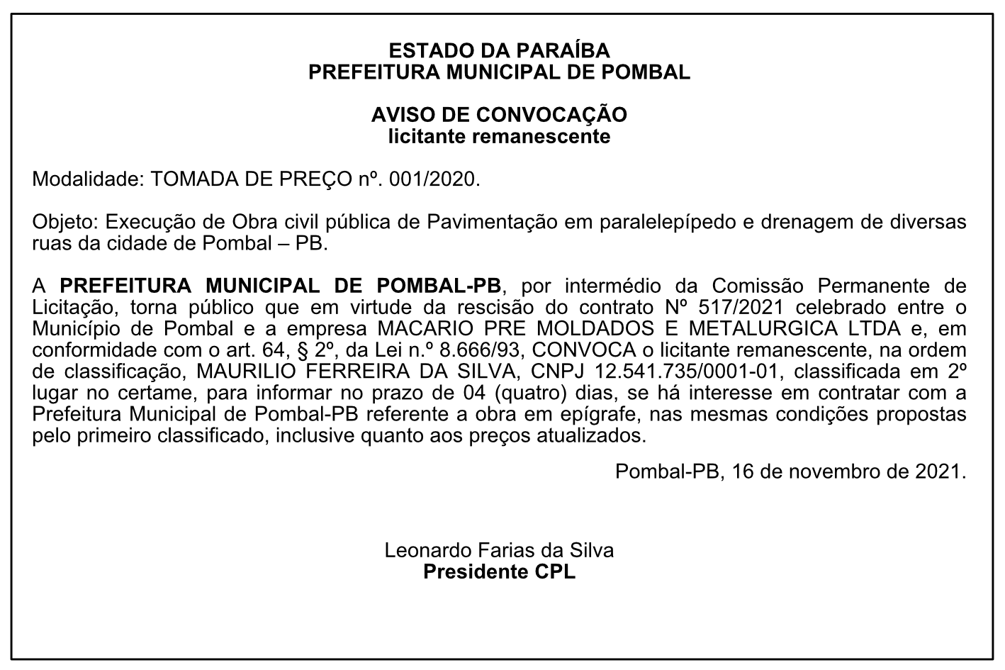 PREFEITURA MUNICIPAL DE POMBAL – AVISO DE CONVOCAÇÃO – Licitante Remanescente Modalidade: TOMADA DE PREÇO Nº 001/2020.