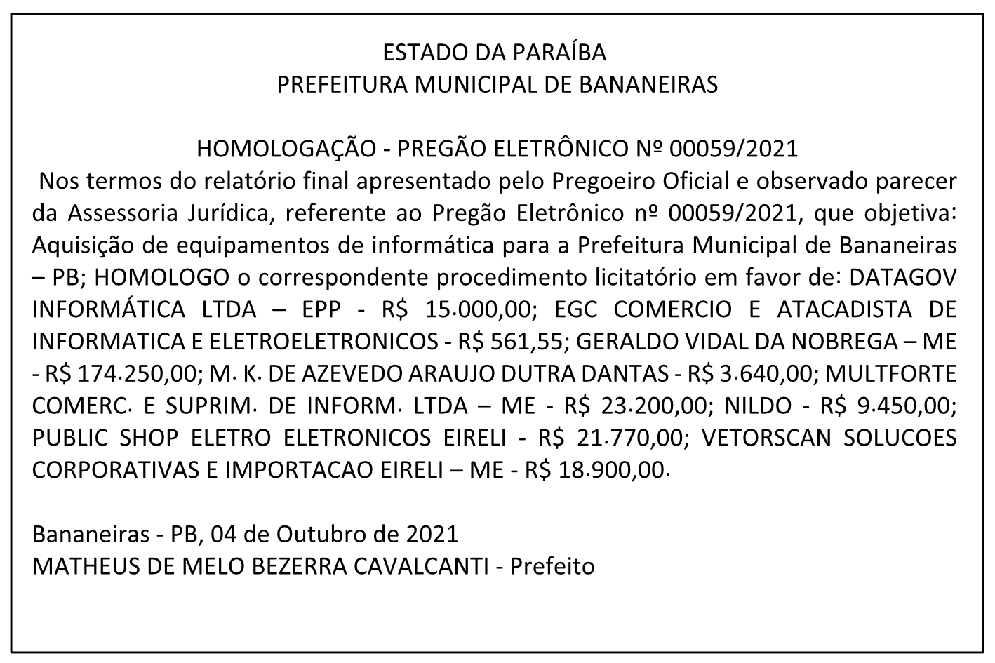 PREFEITURA MUNICIPAL DE BANANEIRAS – HOMOLOGAÇÃO – PREGÃO ELETRÔNICO Nº 00059/2021