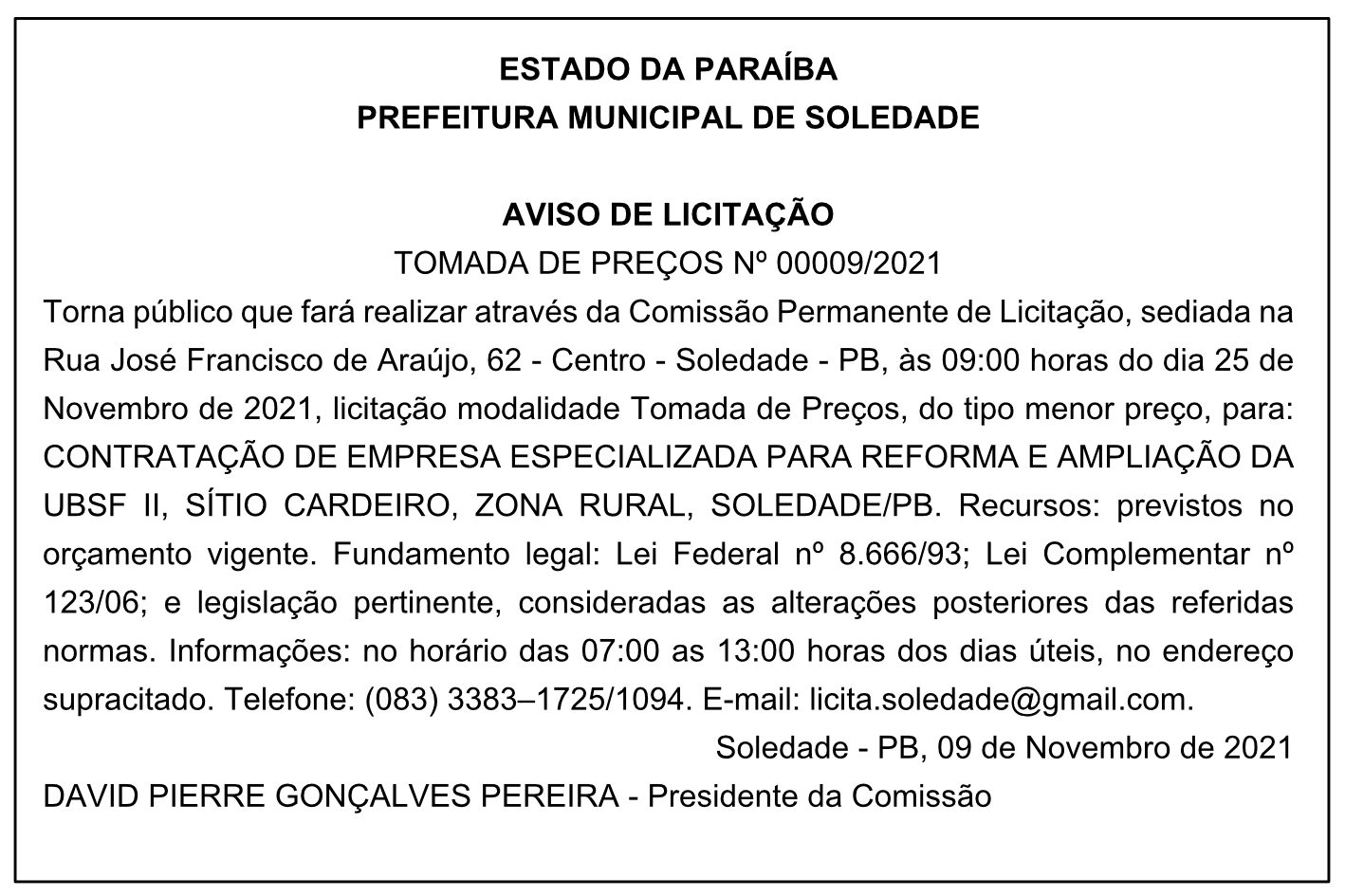 PREFEITURA MUNICIPAL DE SOLEDADE – AVISO DE LICITAÇÃO – TOMADA DE PREÇOS Nº 00009/2021