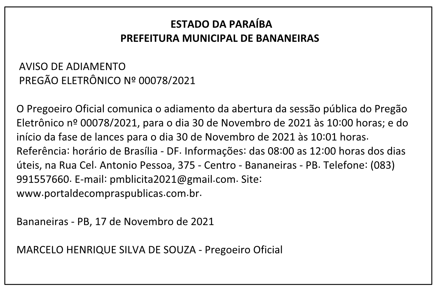 PREFEITURA MUNICIPAL DE BANANEIRAS – AVISO DE ADIAMENTO – PREGÃO ELETRÔNICO Nº 00078/2021