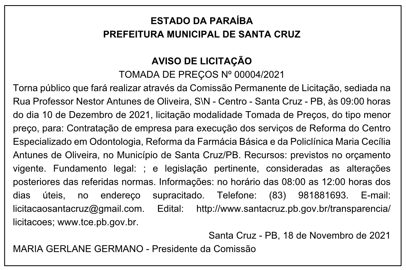 PREFEITURA MUNICIPAL DE SANTA CRUZ – AVISO DE LICITAÇÃO – TOMADA DE PREÇOS Nº 00004/2021