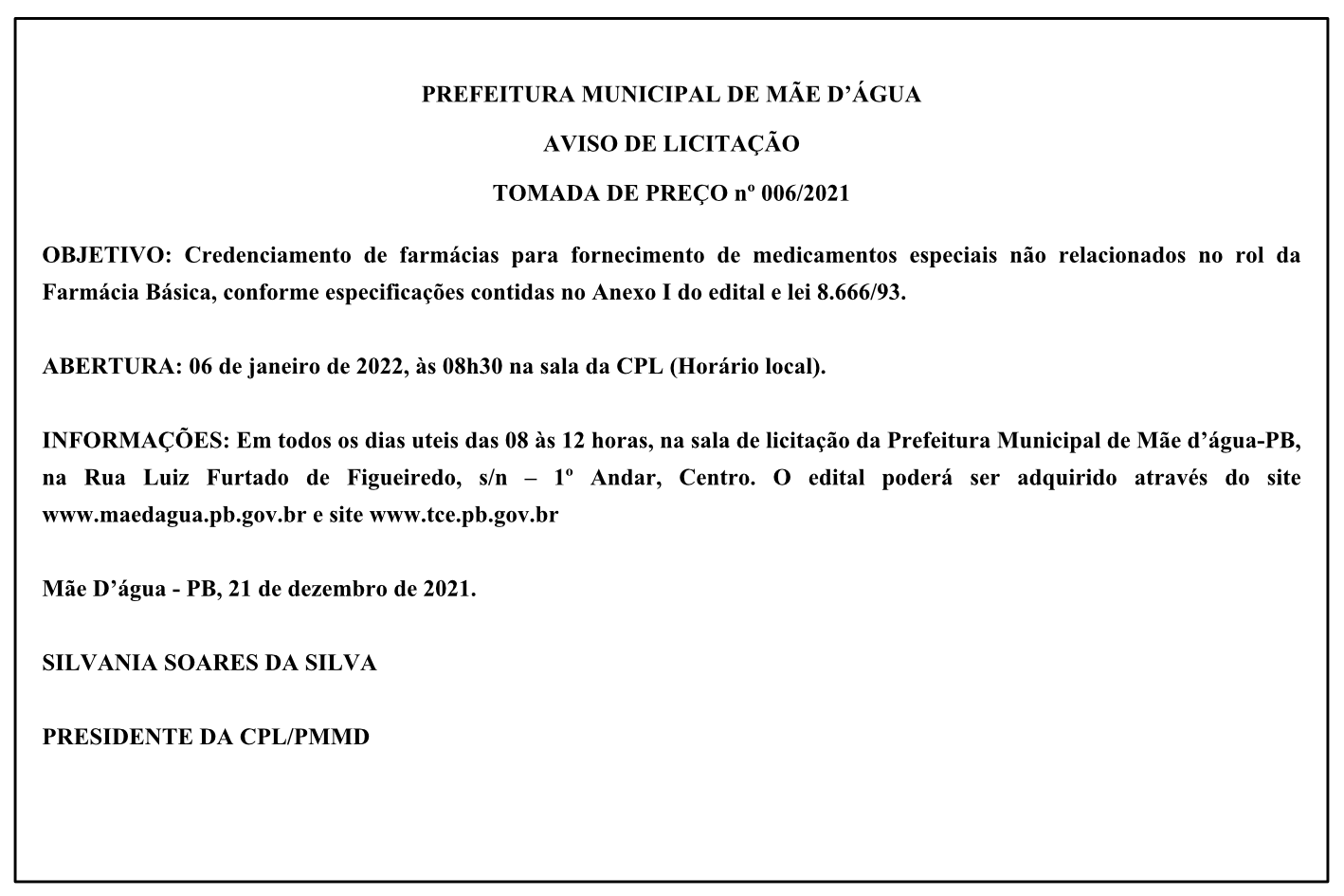 PREFEITURA MUNICIPAL DE MÃE D’ÁGUA – AVISO DE LICITAÇÃO – TOMADA DE PREÇO nº 006/2021