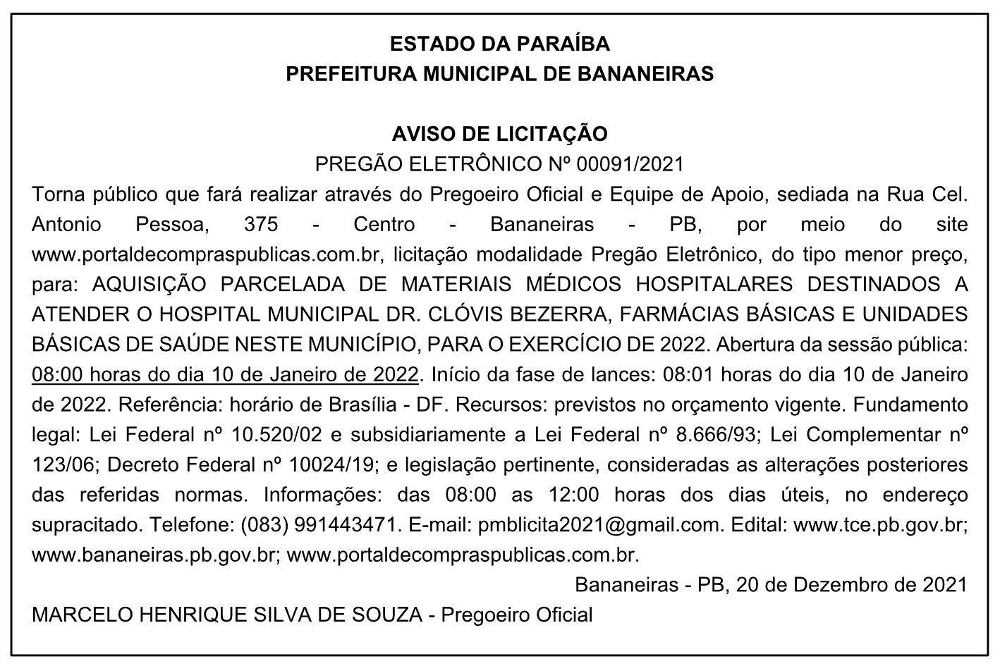 PREFEITURA MUNICIPAL DE BANANEIRAS – AVISO DE LICITAÇÃO – PREGÃO ELETRÔNICO Nº 00091/2021