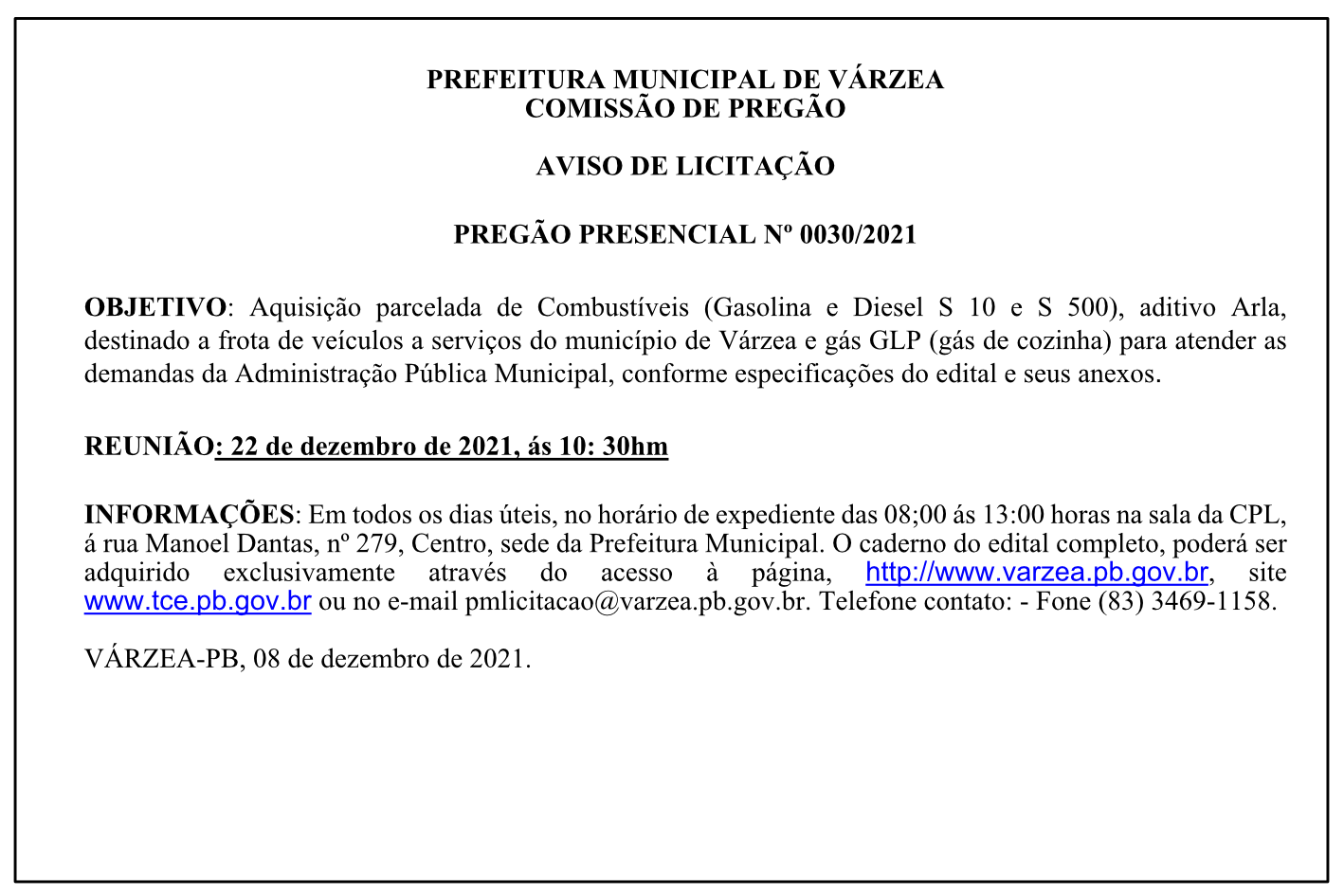 PREFEITURA MUNICIPAL DE VÁRZEA – AVISO DE LICITAÇÃO – PREGÃO PRESENCIAL Nº 0030/2021