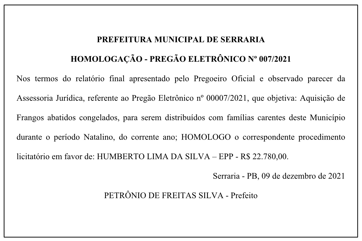PREFEITURA MUNICIPAL DE SERRARIA – HOMOLOGAÇÃO – PREGÃO ELETRÔNICO Nº 007/2021