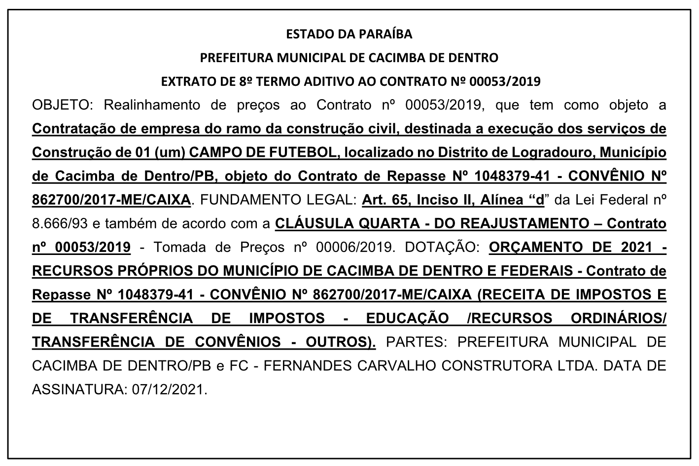 PREFEITURA MUNICIPAL DE CACIMBA DE DENTRO  – EXTRATO DE 8º TERMO ADITIVO AO CONTRATO Nº 00053/2019