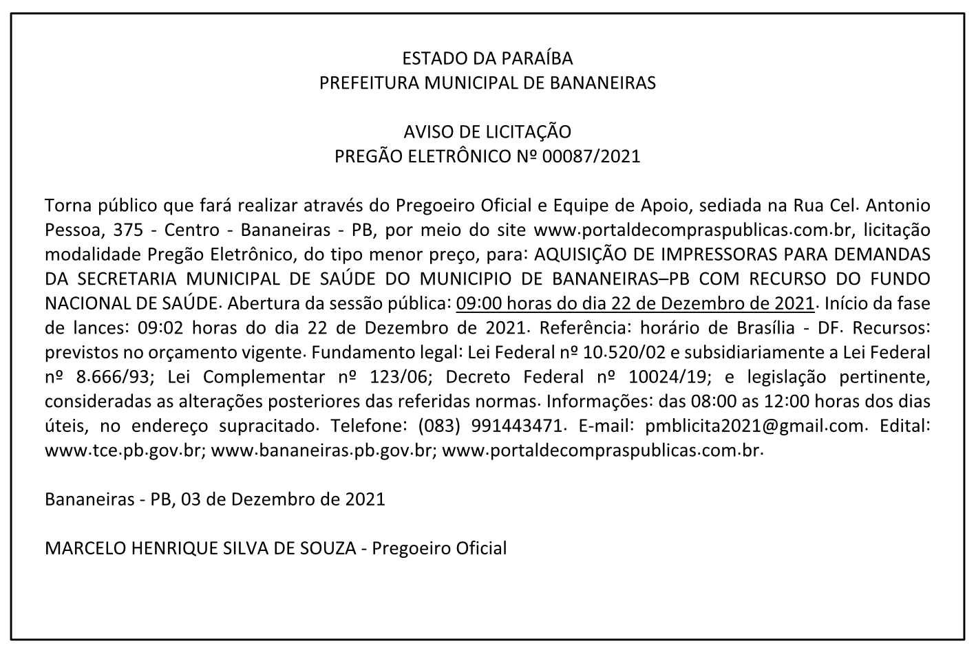 PREFEITURA MUNICIPAL DE BANANEIRAS – AVISO DE LICITAÇÃO – PREGÃO ELETRÔNICO Nº 00087/2021