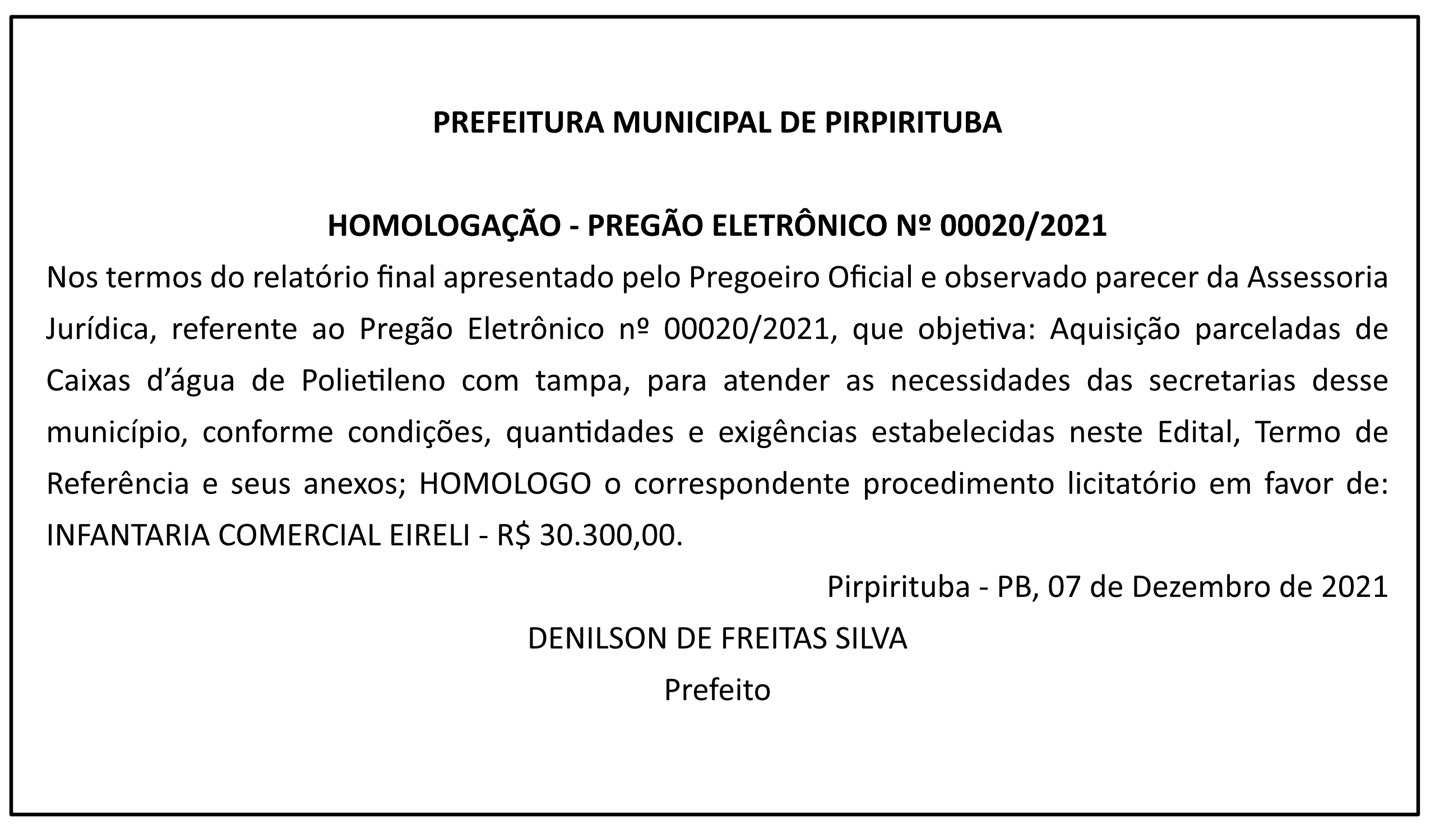PREFEITURA MUNICIPAL DE PIRPIRITUBA – HOMOLOGAÇÃO – PREGÃO ELETRÔNICO Nº 00020/2021