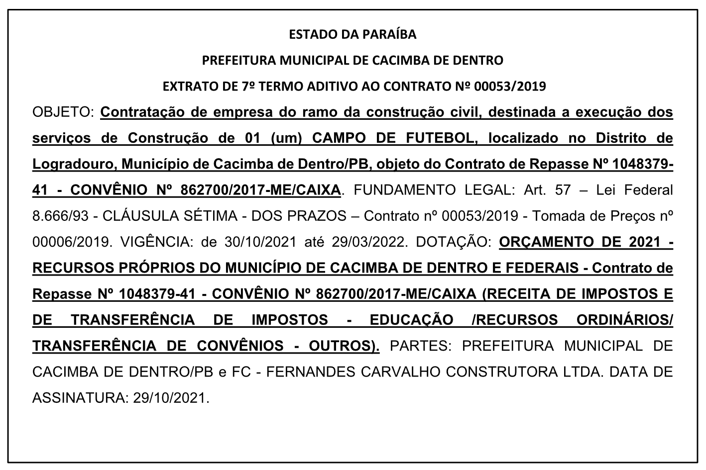 PREFEITURA MUNICIPAL DE CACIMBA DE DENTRO – EXTRATO DE 7º TERMO ADITIVO AO CONTRATO Nº 00053/2019