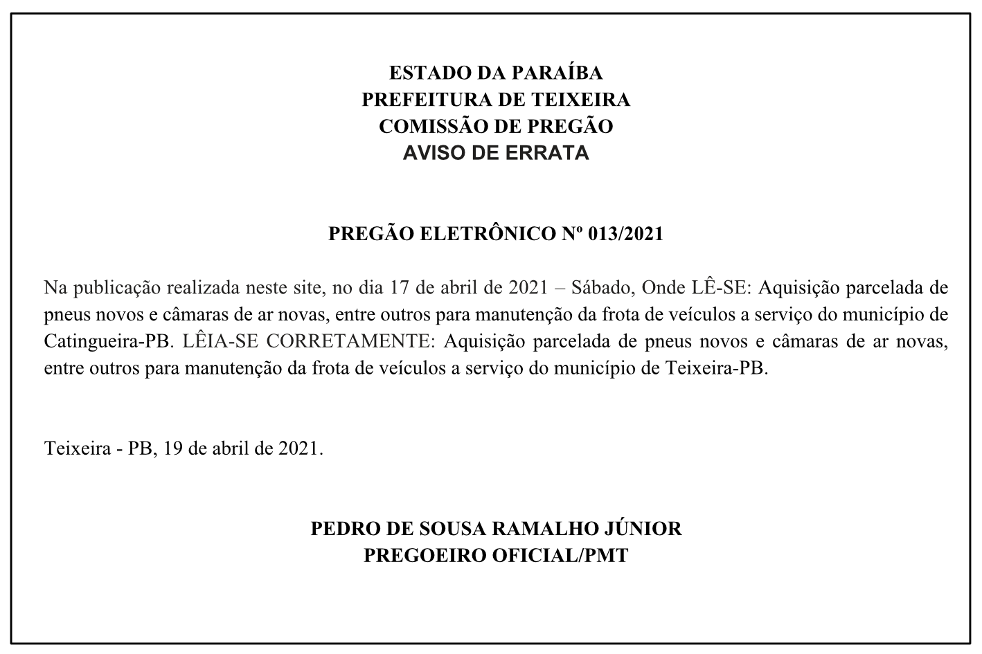 PREFEITURA DE TEIXEIRA – COMISSÃO DE PREGÃO – AVISO DE ERRATA – PREGÃO ELETRÔNICO Nº 013/2021