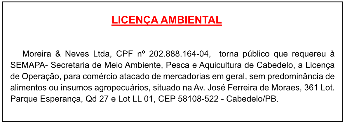 Moreira & Neves Ltda – Licença Ambiental