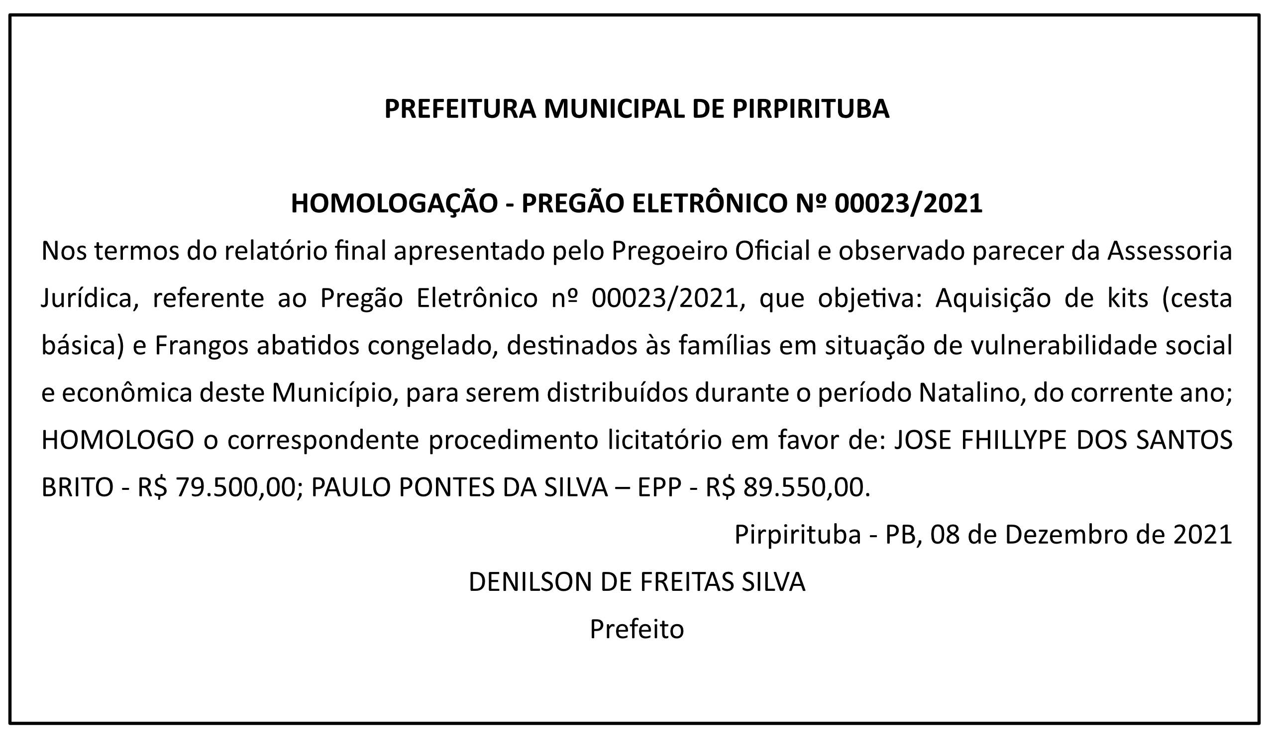 PREFEITURA MUNICIPAL DE PIRPIRITUBA – HOMOLOGAÇÃO – PREGÃO ELETRÔNICO Nº 00023/2021