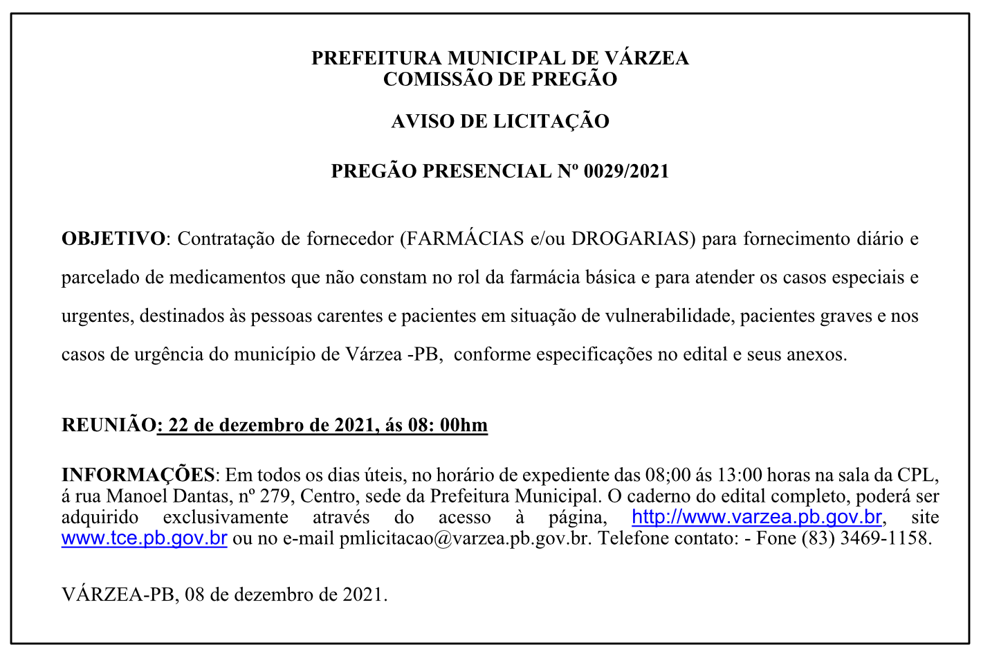 PREFEITURA MUNICIPAL DE VÁRZEA – AVISO DE LICITAÇÃO – PREGÃO PRESENCIAL Nº 0029/2021
