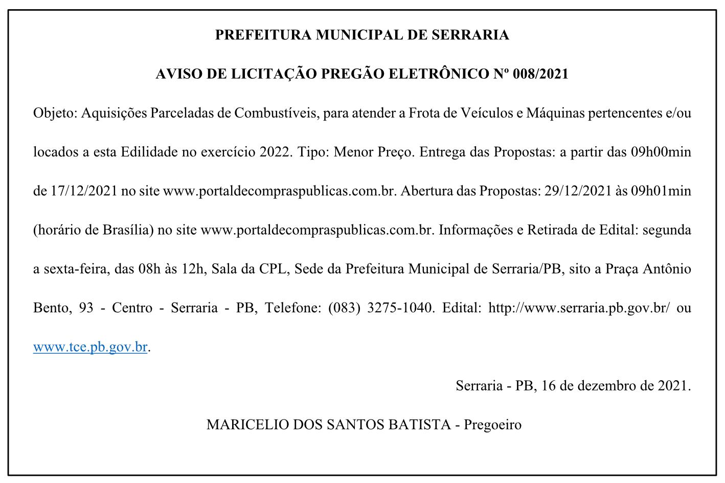 PREFEITURA MUNICIPAL DE SERRARIA – AVISO DE LICITAÇÃO – PREGÃO ELETRÔNICO No 008/2021