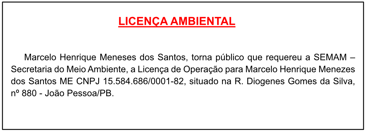Marcelo Henrique Meneses dos Santos – Licença Ambiental