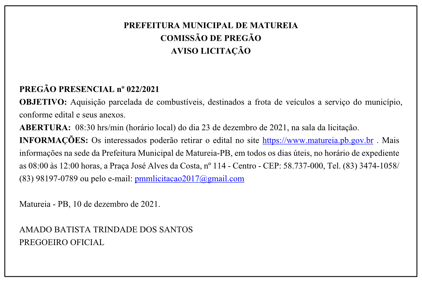 PREFEITURA MUNICIPAL DE MATUREIA – COMISSÃO DE PREGÃO – AVISO LICITAÇÃO – PREGÃO PRESENCIAL Nº 022/2021