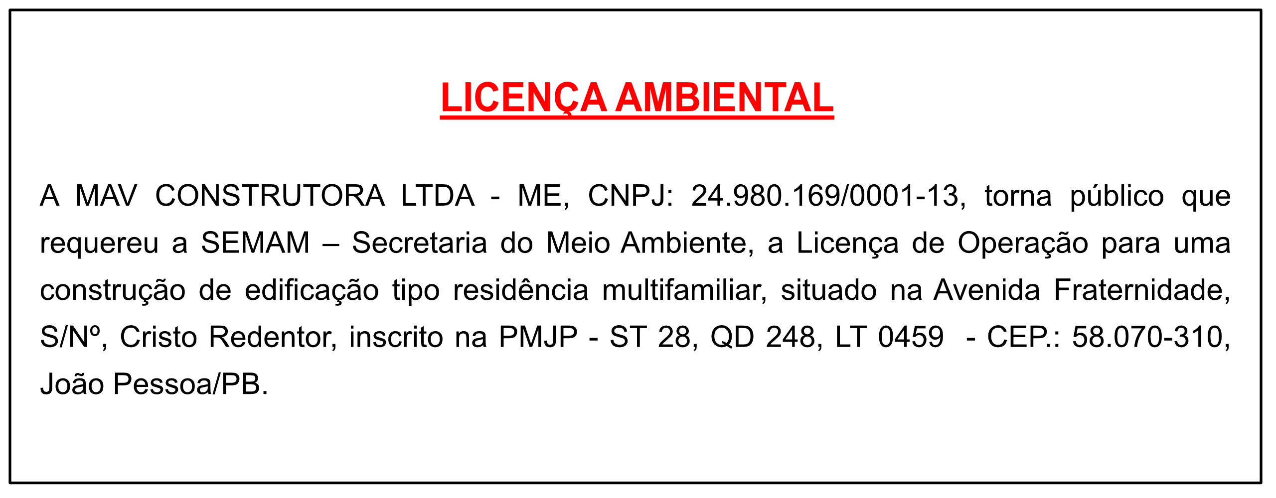 MAV CONSTRUTORA LTDA – ME – LICENÇA AMBIENTAL