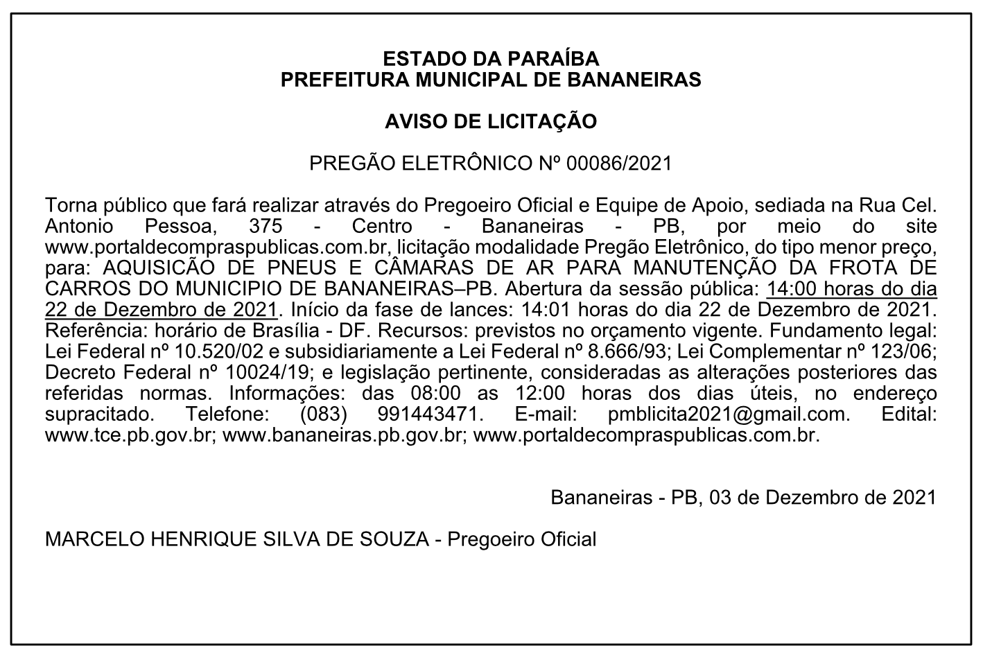 PREFEITURA MUNICIPAL DE BANANEIRAS – AVISO DE LICITAÇÃO – PREGÃO ELETRÔNICO Nº 00086/2021