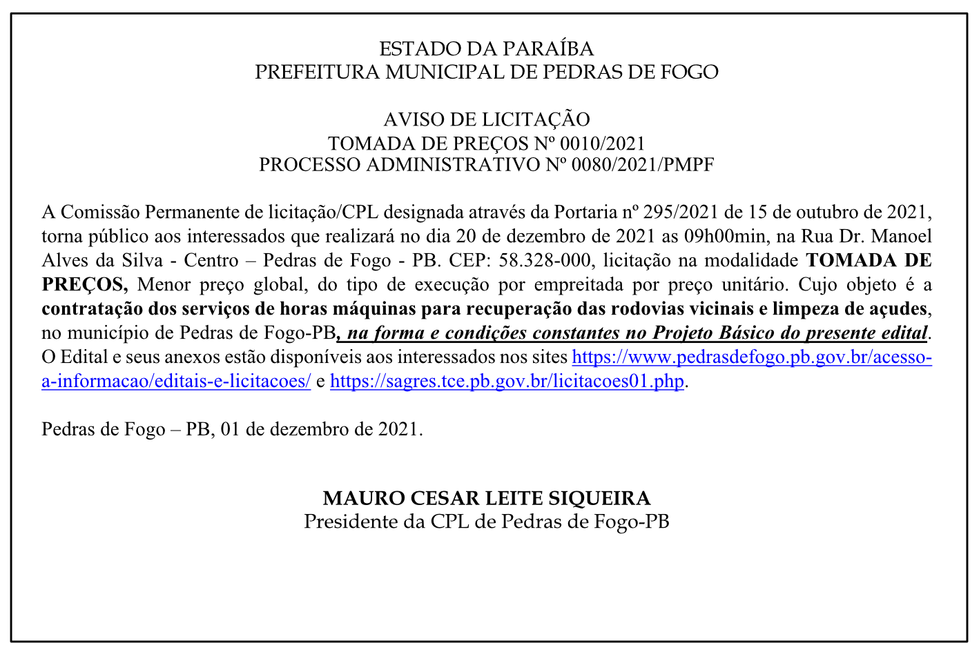 PREFEITURA MUNICIPAL DE PEDRAS DE FOGO – AVISO DE LICITAÇÃO – TOMADA DE PREÇOS Nº 0010/2021 – PROCESSO ADMINISTRATIVO Nº 0080/2021/PMPF
