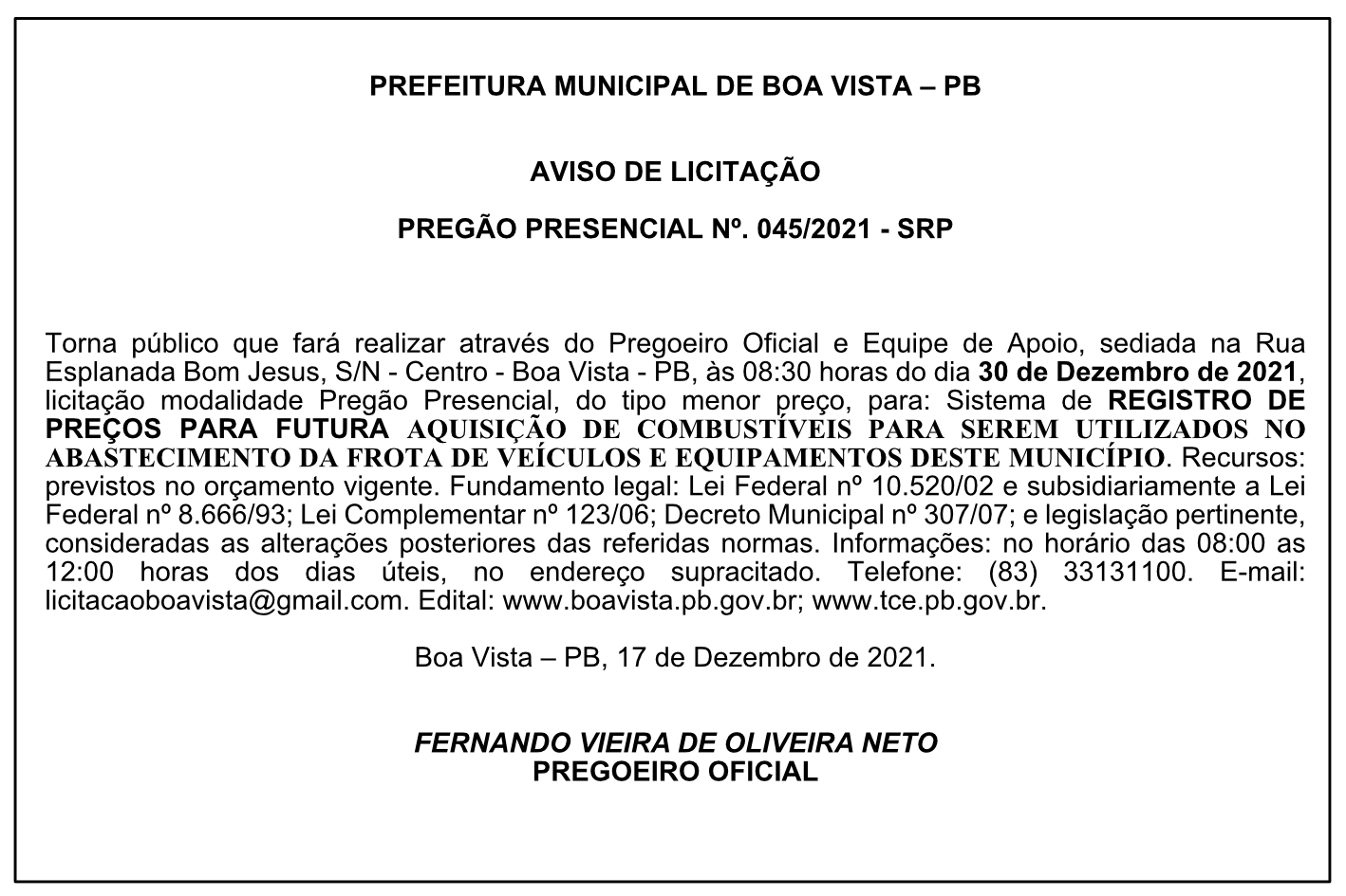 PREFEITURA MUNICIPAL DE BOA VISTA – AVISO DE LICITAÇÃO – PREGÃO PRESENCIAL Nº 045/2021