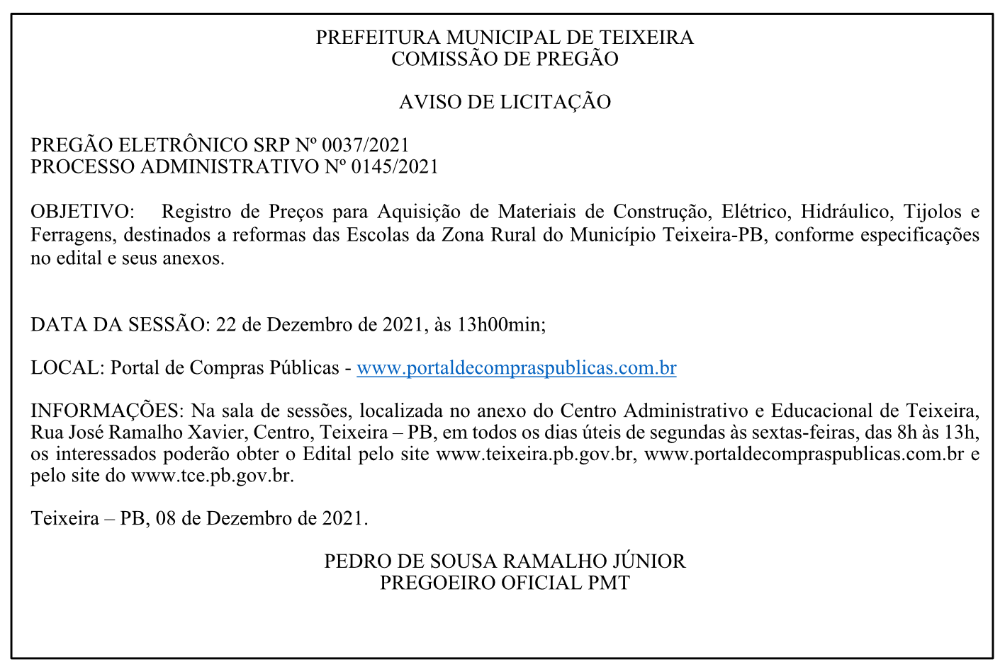 PREFEITURA MUNICIPAL DE TEIXEIRA – AVISO DE LICITAÇÃO – PREGÃO ELETRÔNICO SRP Nº 0037/2021