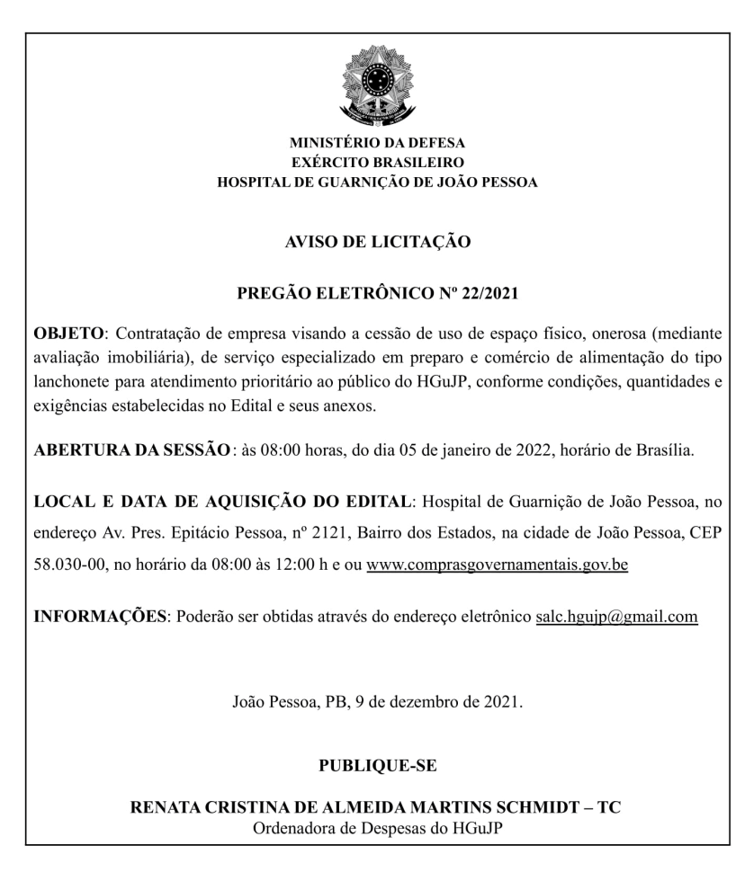 HOSPITAL DE GUARNIÇÃO DE JOÃO PESSOA – AVISO DE LICITAÇÃO – PREGÃO ELETRÔNICO Nº 22/2021