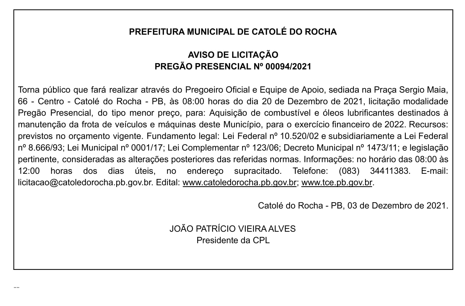 PREFEITURA MUNICIPAL DE CATOLÉ DO ROCHA – AVISO DE LICITAÇÃO – PREGÃO PRESENCIAL Nº 00094/2021