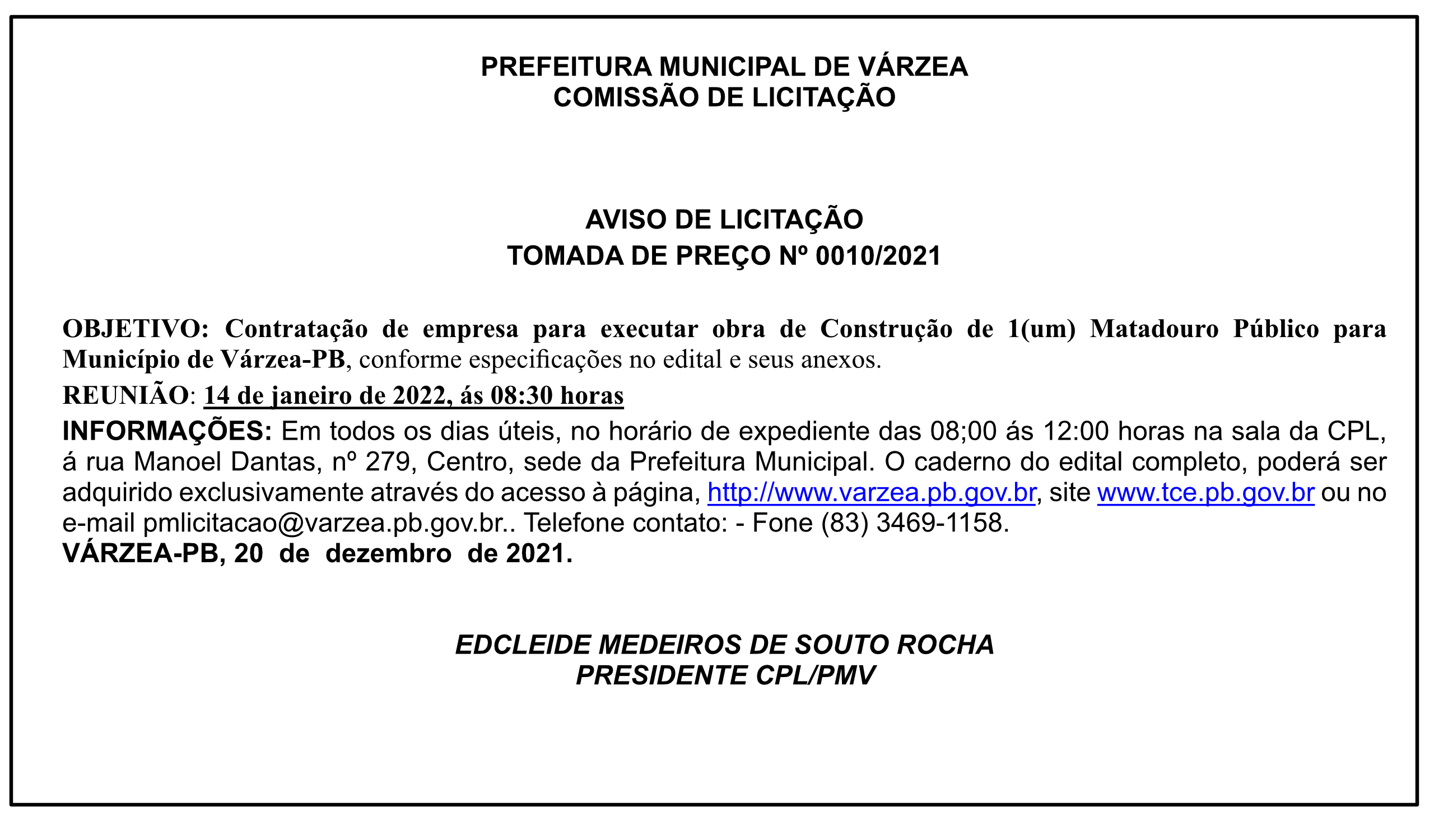 PREFEITURA MUNICIPAL DE VÁRZEA – COMISSÃO DE LICITAÇÃO – AVISO DE LICITAÇÃO – TOMADA DE PREÇO Nº 0010/2021