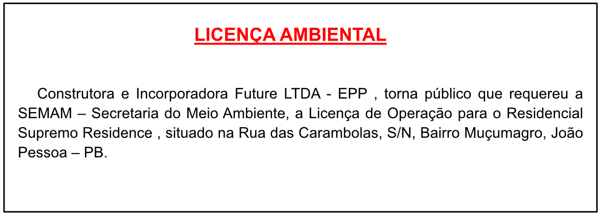 Construtora e Incorporadora Future LTDA – EPP – Licença Ambiental