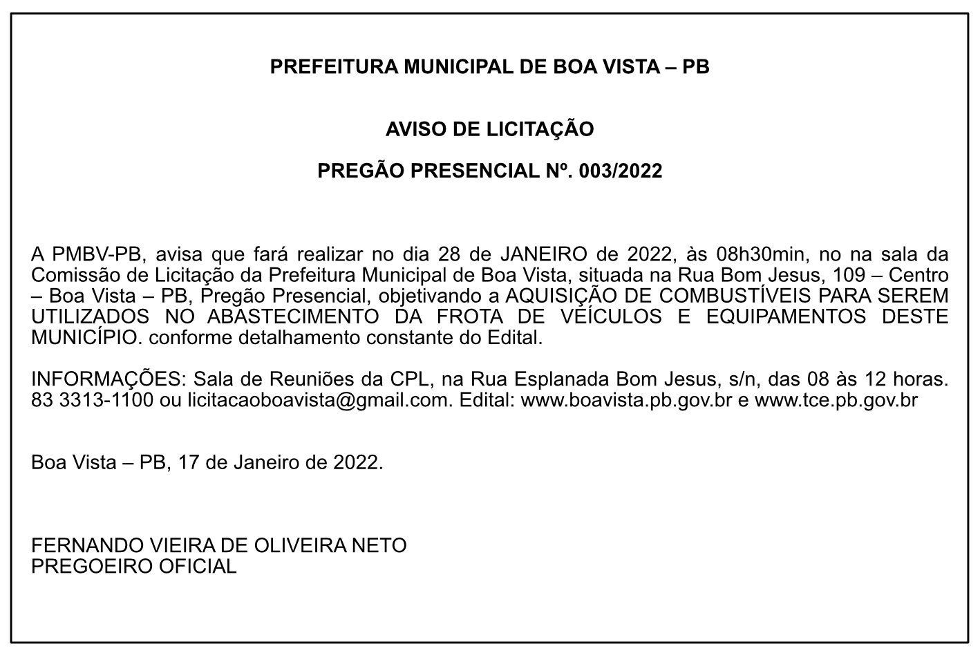 PREFEITURA MUNICIPAL DE BOA VISTA – AVISO DE LICITAÇÃO – PREGÃO PRESENCIAL Nº. 003/2022