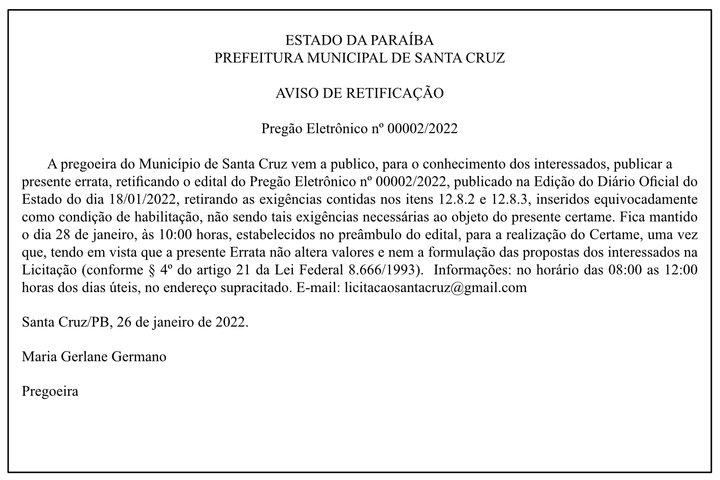 PREFEITURA MUNICIPAL DE SANTA CRUZ – AVISO DE RETIFICAÇÃO – Pregão Eletrônico nº 00002/2022