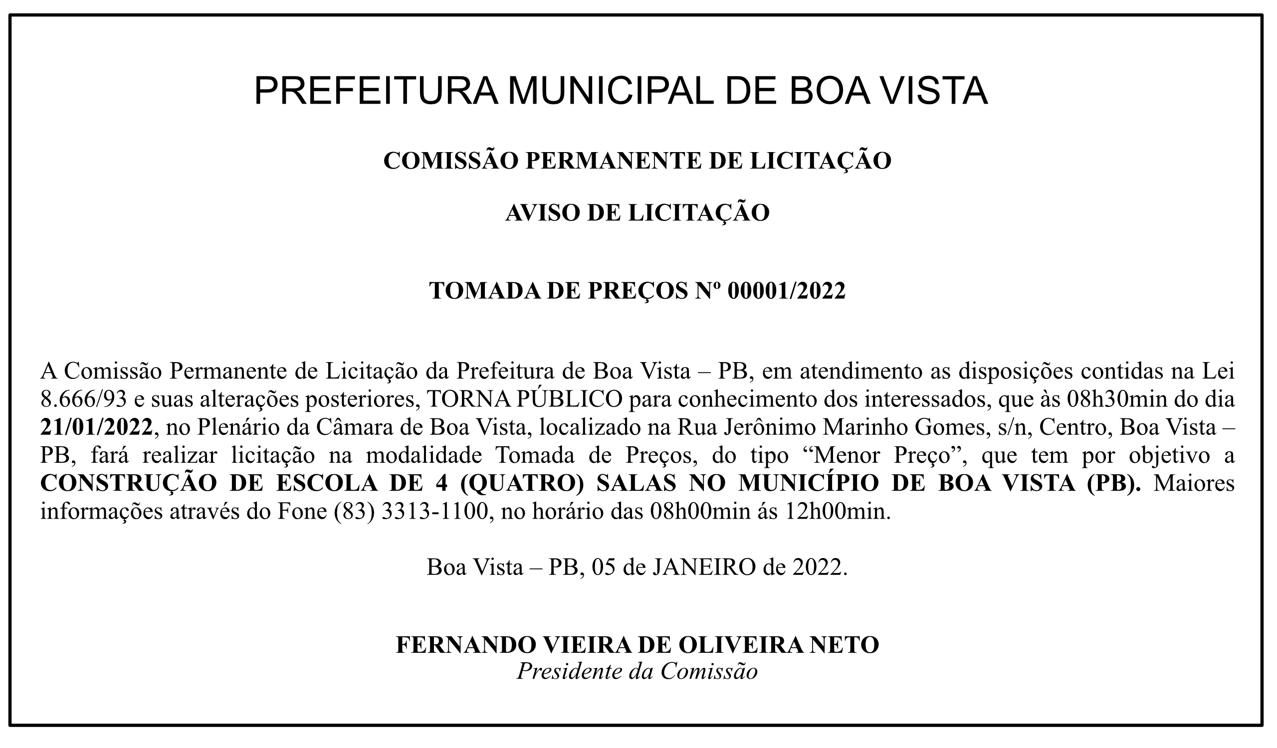 PREFEITURA MUNICIPAL DE BOA VISTA – AVISO DE LICITAÇÃO – TOMADA DE PREÇOS Nº 00001/2022