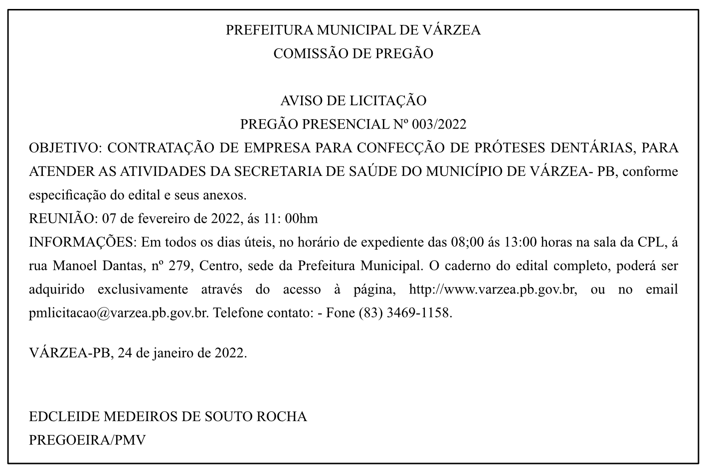 PREFEITURA MUNICIPAL DE VÁRZEA – AVISO DE LICITAÇÃO – PREGÃO PRESENCIAL Nº 003/2022