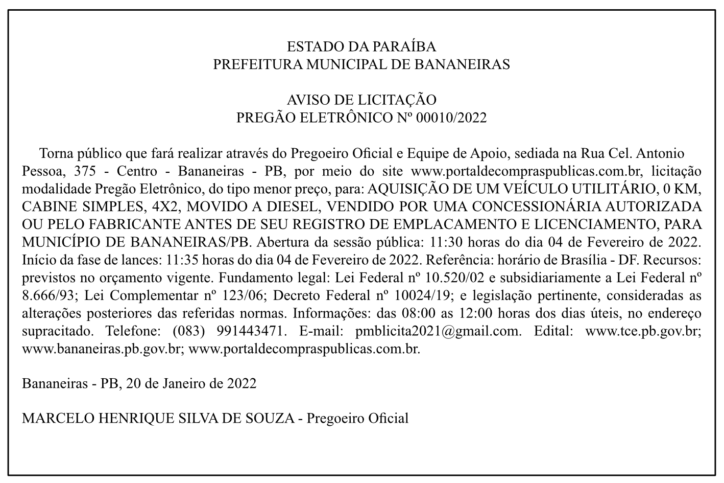 PREFEITURA MUNICIPAL DE BANANEIRAS – AVISO DE LICITAÇÃO – PREGÃO ELETRÔNICO Nº 00010/2022