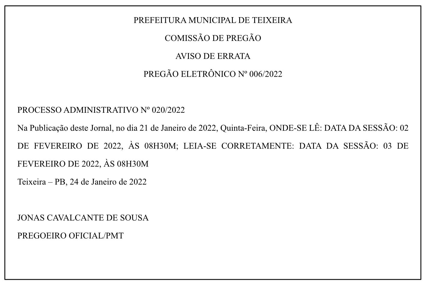 PREFEITURA MUNICIPAL DE TEIXEIRA – AVISO DE ERRATA – PREGÃO ELETRÔNICO Nº 006/2022