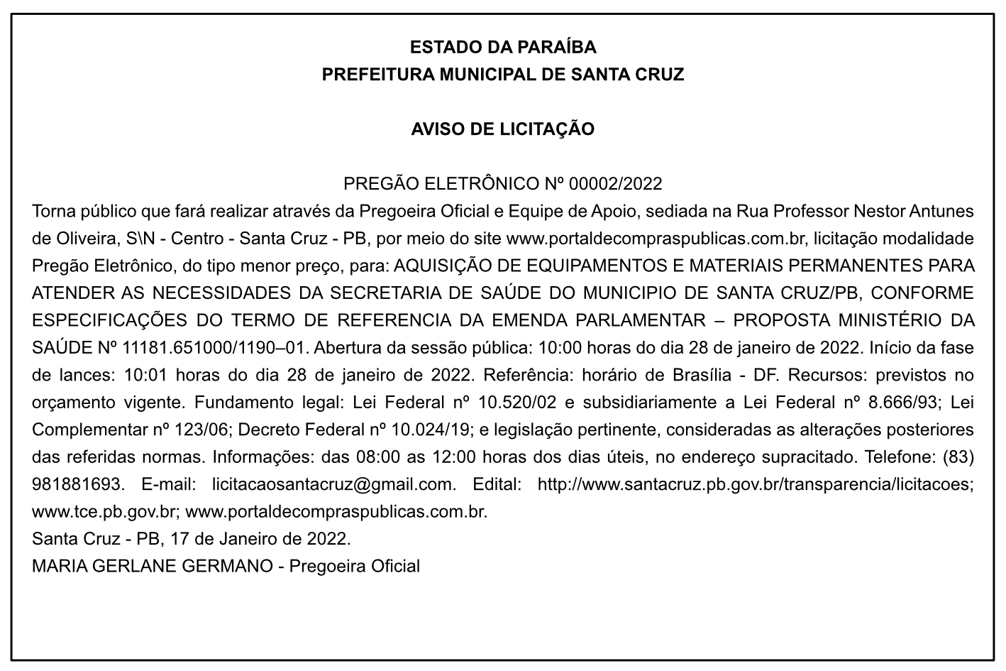 PREFEITURA MUNICIPAL DE SANTA CRUZ – AVISO DE LICITAÇÃO – PREGÃO ELETRÔNICO Nº 00002/2022