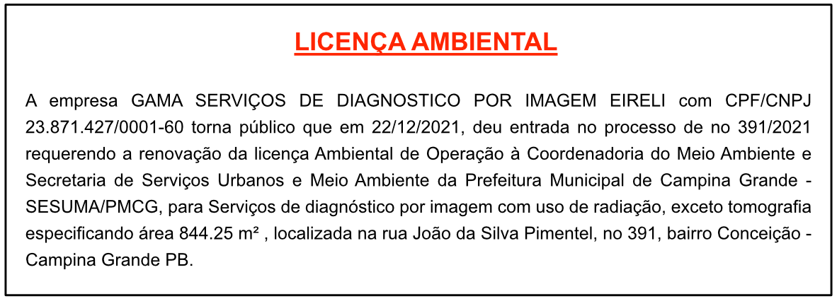 GAMA SERVIÇOS DE DIAGNOSTICO POR IMAGEM EIRELI  – LICENÇA AMBIENTAL