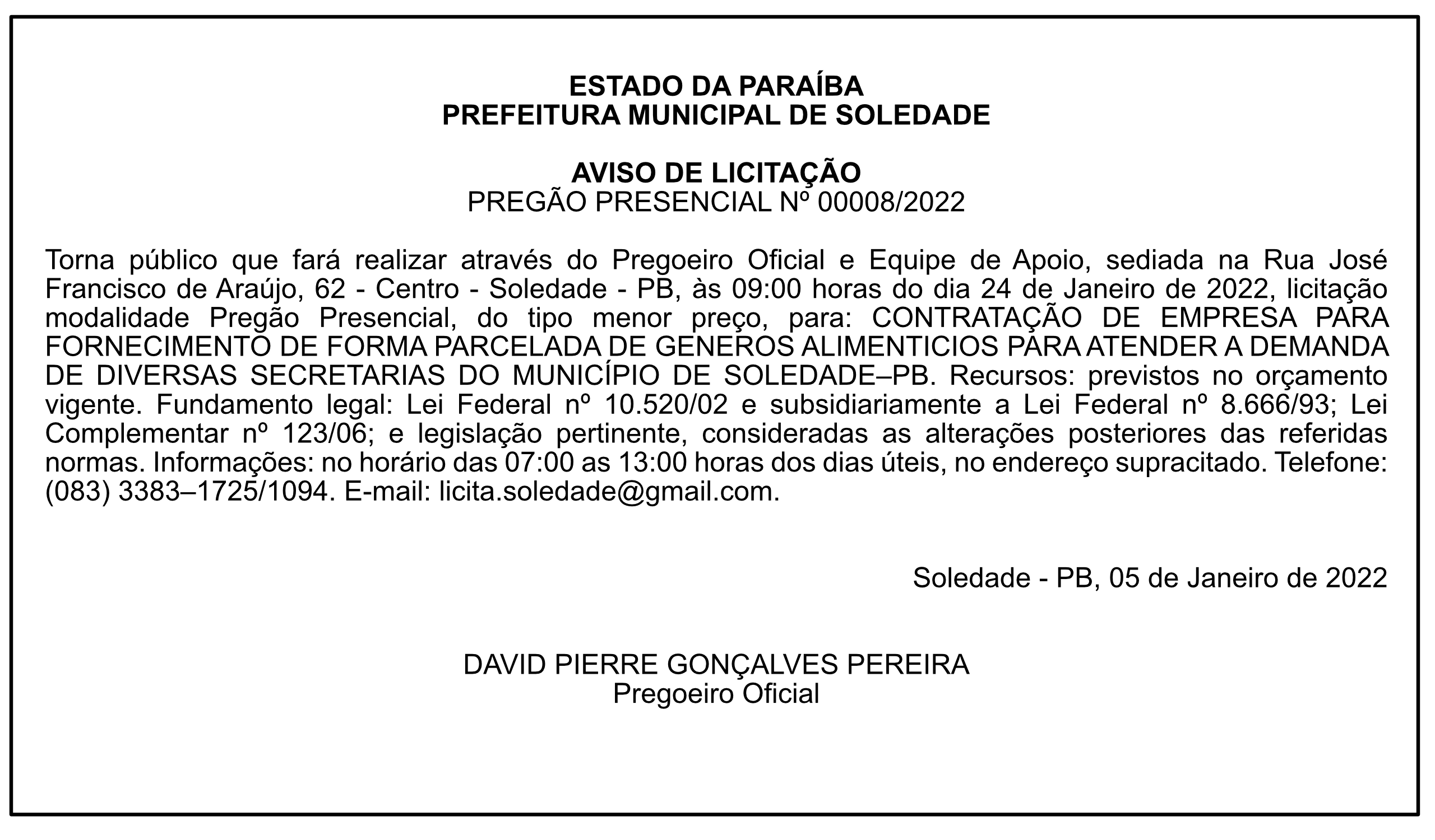 PREFEITURA MUNICIPAL DE SOLEDADE – AVISO DE LICITAÇÃO – PREGÃO PRESENCIAL Nº 00008/2022