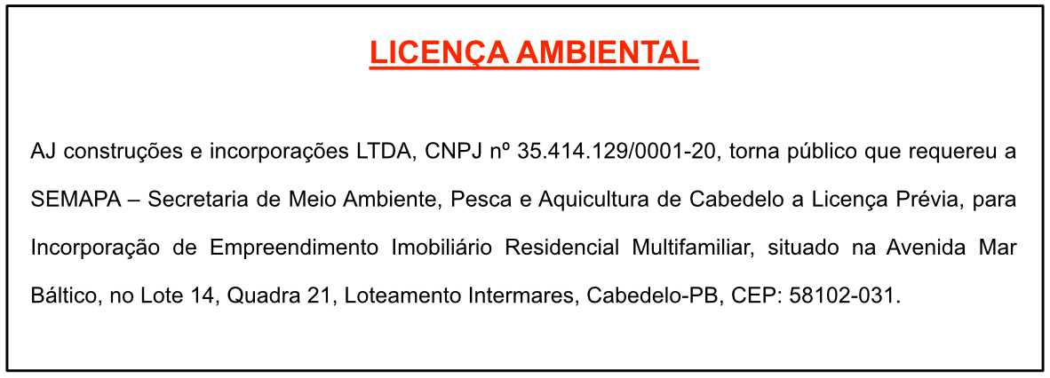 AJ Construções e Incorporações LTDA – Licença Ambiental