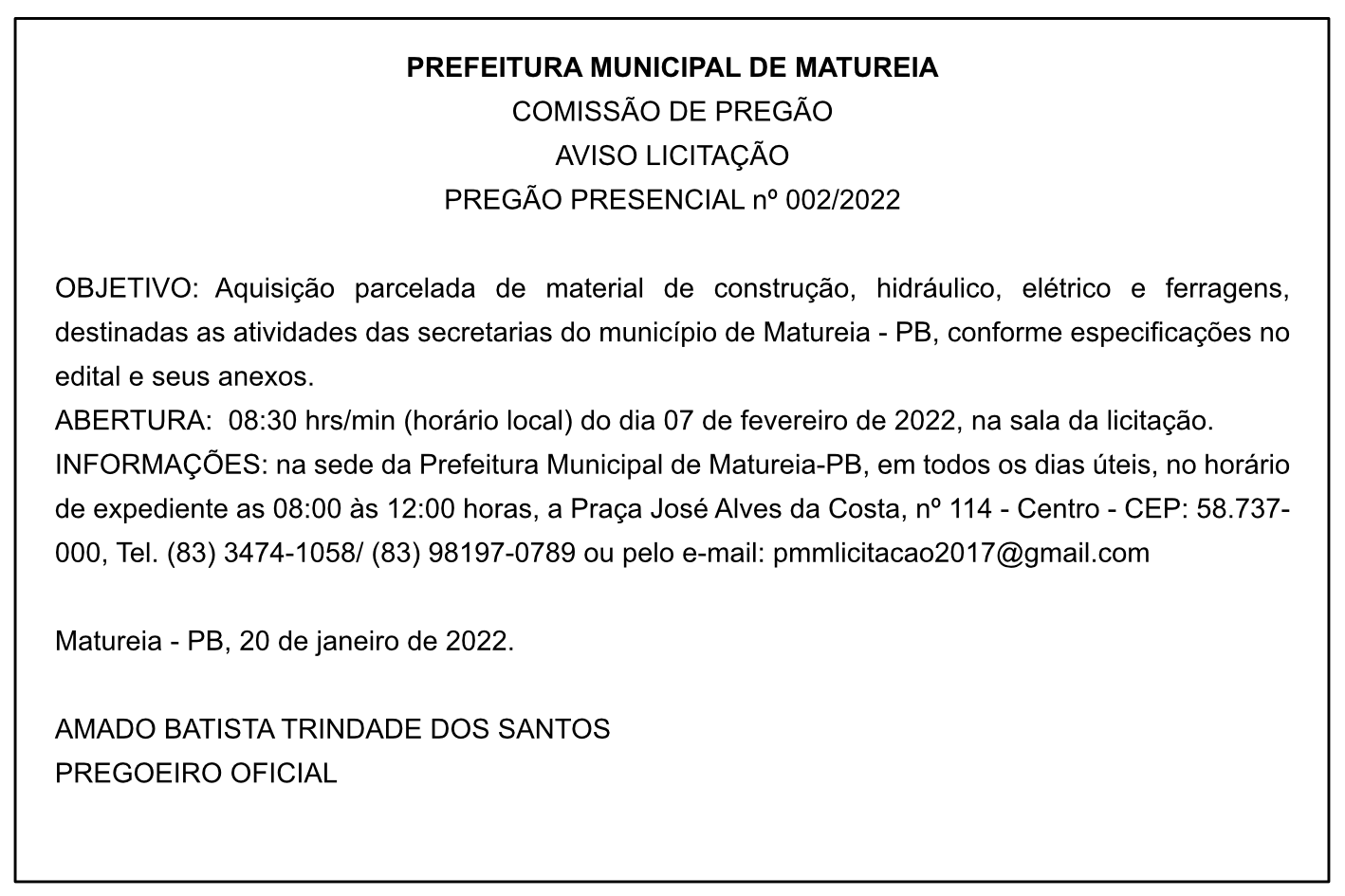 PREFEITURA MUNICIPAL DE MATUREIA – AVISO LICITAÇÃO – PREGÃO PRESENCIAL nº 002/2022