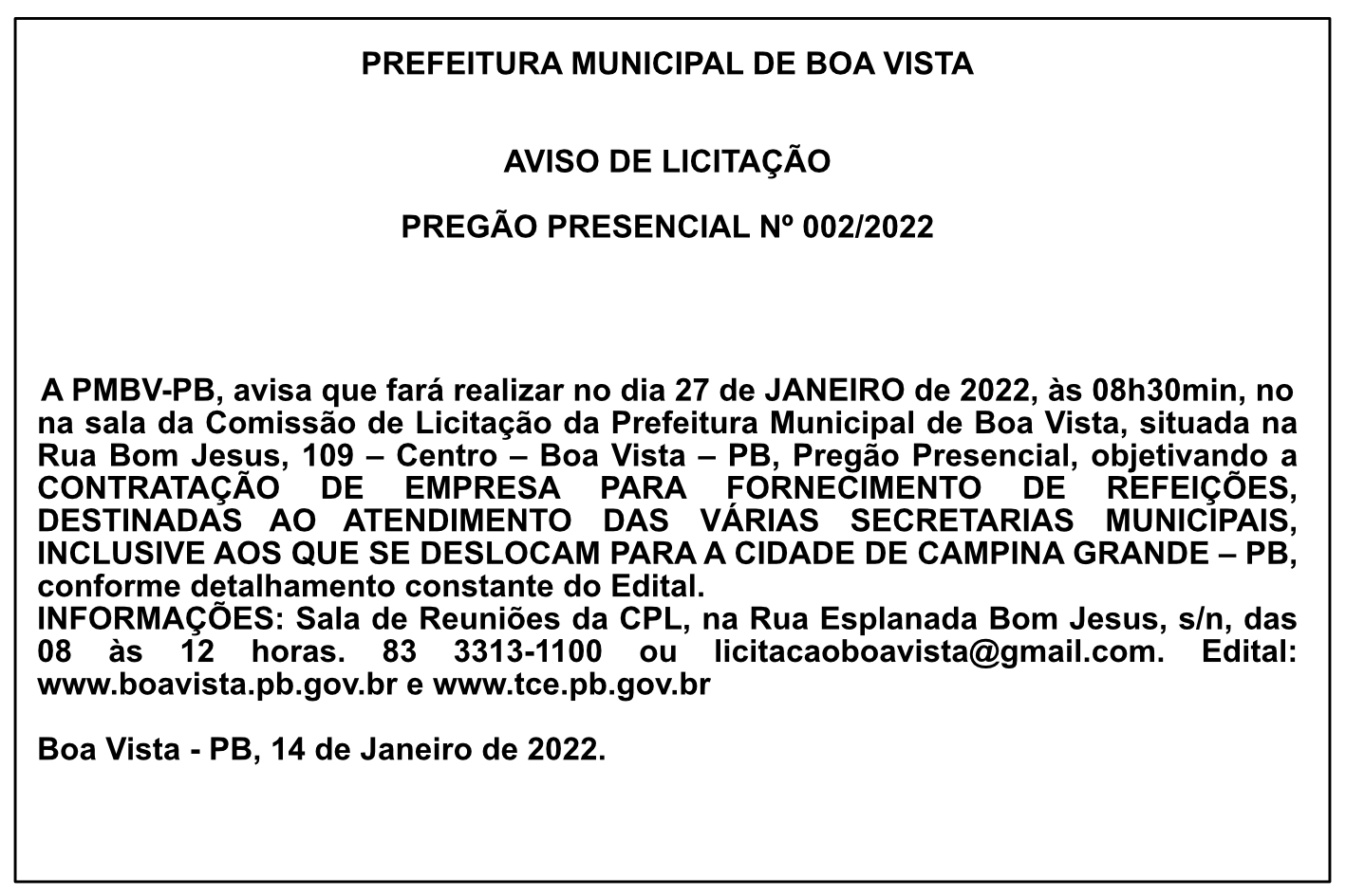 PREFEITURA MUNICIPAL DE BOA VISTA – AVISO DE LICITAÇÃO – PREGÃO PRESENCIAL Nº 002/2022